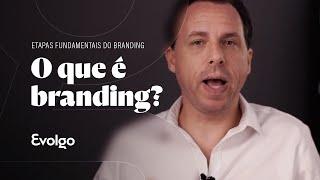 O que é branding?