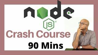 Node JS Tutorial | Crash Course