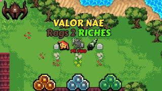 Day 10  NAE Rags To Riches, MAJOR TRADE| Valor | RotMG Pserver 2024  |2/6|