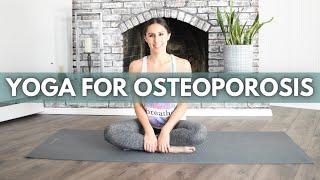 YOGA FOR OSTEOPOROSIS AND LOW BONE DENSITY - Safe yoga poses for osteoporosis and osteopenia