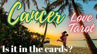 CANCER Love Tarot July 2024–The courage to trust love one more time️️