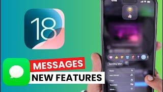 iOS 18  Messages App Features