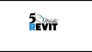 5 Minutes Revit