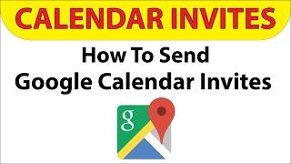 How To Send Out Google Calendar Invites