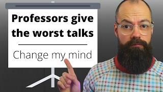 The Secret to Terrible Presentations—Straight from Academia!