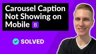 Carousel Caption Not Showing on Mobile in Bootstrap 5 (SOLVED)