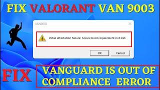 VAN 9003 This build of vanguard is out of compliance with current system settings