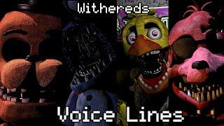 [C4D/FNaF] Withereds Voice Lines