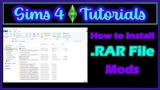 .RAR File Mods Full Tutorial | Sims 4