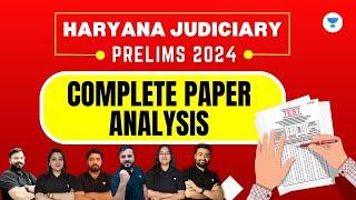 Complete Paper Analysis | Haryana Judiciary Prelims 2024 | Shabaz-Ashutosh-Harsha