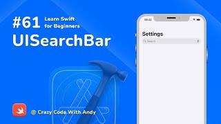 61. UISearchBar in Swift - Learn Swift For Beginners