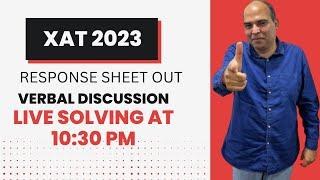 XAT 2023 Verbal Discussion | Live Solving | Response Sheet Out | Arun Sharma