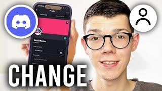How To Change Profile Picture On Discord Mobile - Full Guide