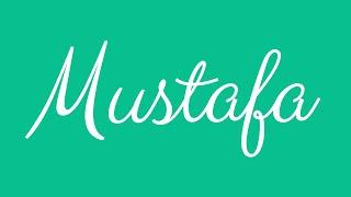 Learn how to Sign the Name Mustafa Stylishly in Cursive Writing