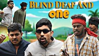 Blind Deaf And One | GeT Started
