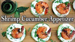 Easy Party Appetizer - Shrimp Cucumber Appetizer With Cream Cheese | Chue and Rimi