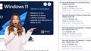 Windows 11 Home, Pro or Enterprise For $15 or less?