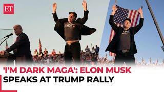 'Not just Maga, I'm dark Maga': Elon Musk attends Donald Trump rally in Pennsylvania