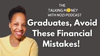 Graduating Soon? Here's How to Handle Your Money.