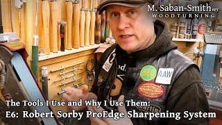 TIU E6: Sharpening System - Robert Sorby ProEdge