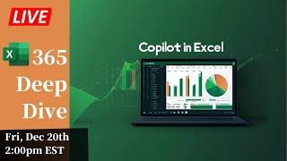 Copilot in Excel Deep Dive