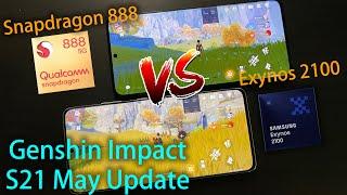 After May Update! S21 Ultra Exynos 2100 vs Snapdragon 888 Genshin Impact Gaming FPS Test Comparison