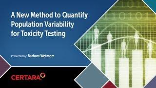 A New Method to Quantify Population Variability for Toxicity Testing HD