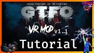 GTFO VR Mod v1.1...Tutorial / Installation und Einstellungen - Hoshi82