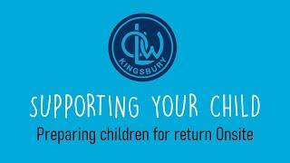 6. Preparing children for return Onsite