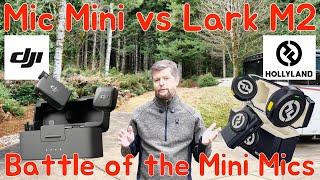 DJI Mic Mini vs Hollyland Lark M2  - Side-by-Side Comparison Test