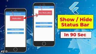 Flutter Tutorial - Show / Hide Status Bar In 90 Seconds