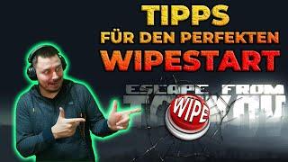 So startet ihr richtig in den Wipe! - Escape from Tarkov