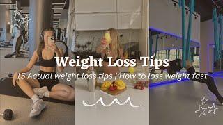 15 Actual Weight loss Tips 