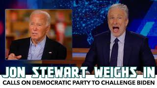 Jon Stewart Calls On Democratic Party To Challenge Biden