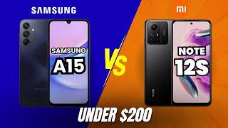 Samsung A15 vs Xiaomi Redmi Note 12S - Powerful Phones Under $200 Dollars
