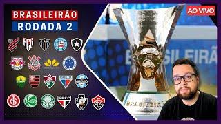 PÓS-RODADA 2 DO BRASILEIRÃO | ANÁLISE DE TODOS OS JOGOS