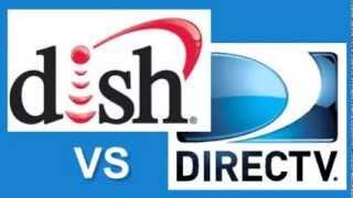 Satellite TV Providers - DIRECTV vs DISH Network