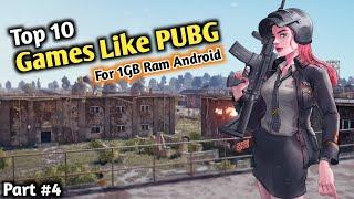 Top 10 Games Like Pubg For 1GB Ram Phones | Games Like Pubg For 1GB Ram Android / Part 4