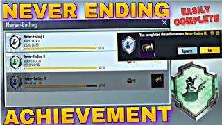 Never Ending Achievement Bgmi Pubg Mobile How To Complete Never Ending Achievement Bgmi Pubg Mobile