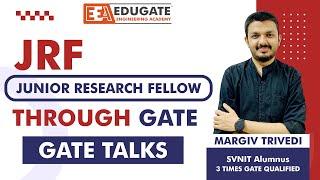 Junior Research Fellowship through GATE | How to get JRF and benefits of JRF through GATE