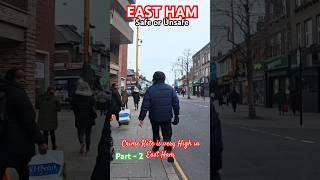 EAST HAM Part-2 | SAFE or UNSAFE  #shortsfeed #shorts #eastham #viral