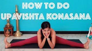 How to do Upavishta Konasana to Improve Flexibility | Yoga for Beginners | Yogalates with Rashmi