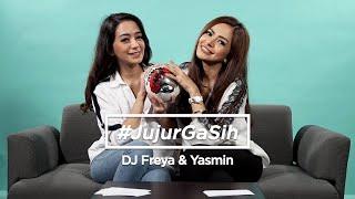 DJ Yasmin & DJ Freya Kakak Adik Saingan!? - #JujurGaSih Eps. 13