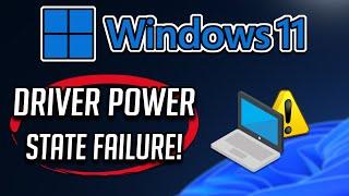 Driver Power State Failure Windows 10 /11 FIX - [Solution]