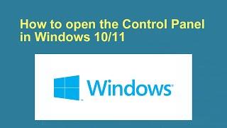 How to open the Control Panel in Windows 10/11