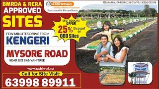 Rajeshwari AAshirwad Developers BMRDA & RERA Approved sites. Mysore Road, Call: 63998 89911