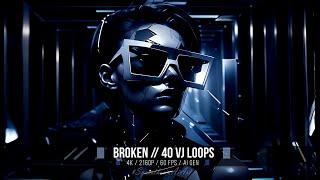 "BROKEN" - VJ LOOPS PACK \\ 4K + FHD Resolution  3840-2160 \ 60FPS \\ #vjloops #vjing #aivisuals