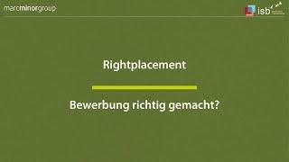 Rightplacement: Bewerbung richtig gemacht?