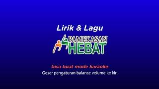 Lirik dan Lagu Pamekasan Hebat