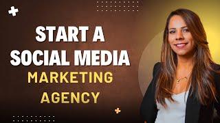 Build a SUCCESSFUL Social Media Marketing Agency in 30 Days